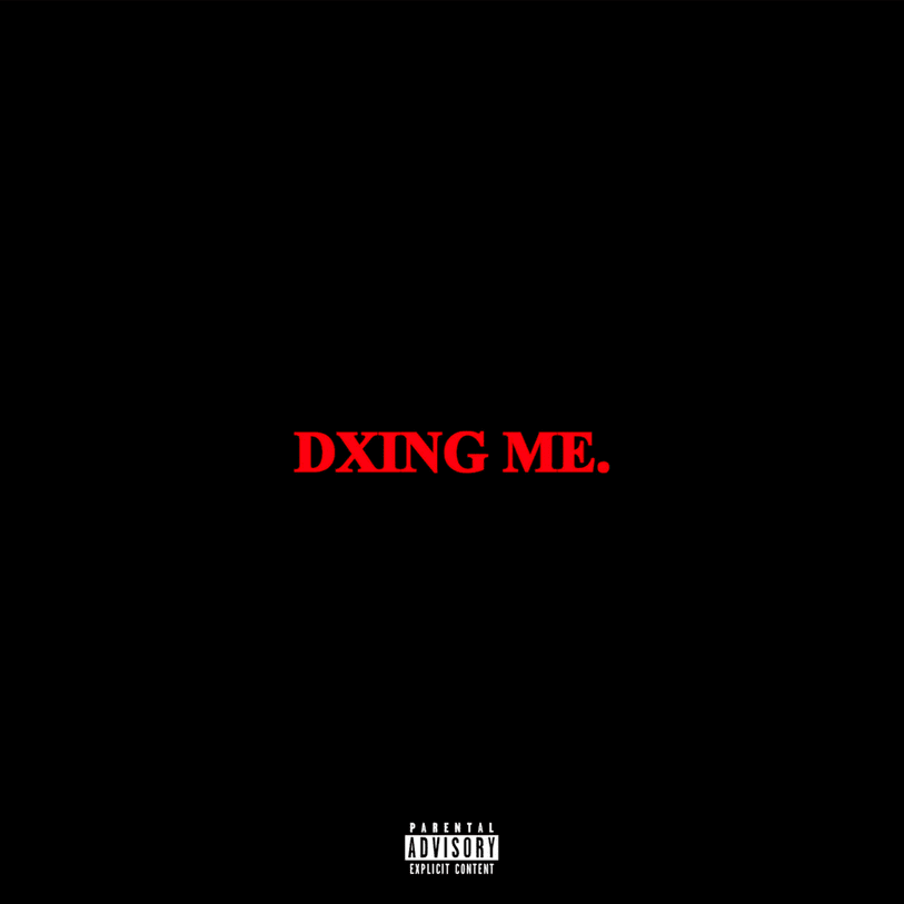 Album cover art for "Dxing Me." by Scarlxrd