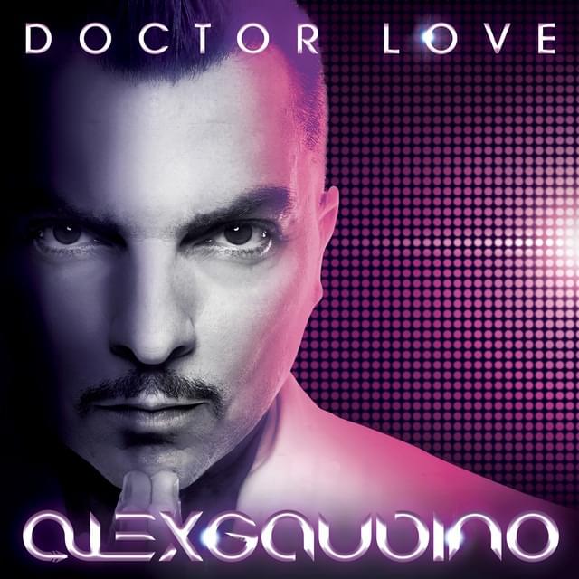 Your Love Gets Me High (Album Edit) (Edit) by Alex Gaudino