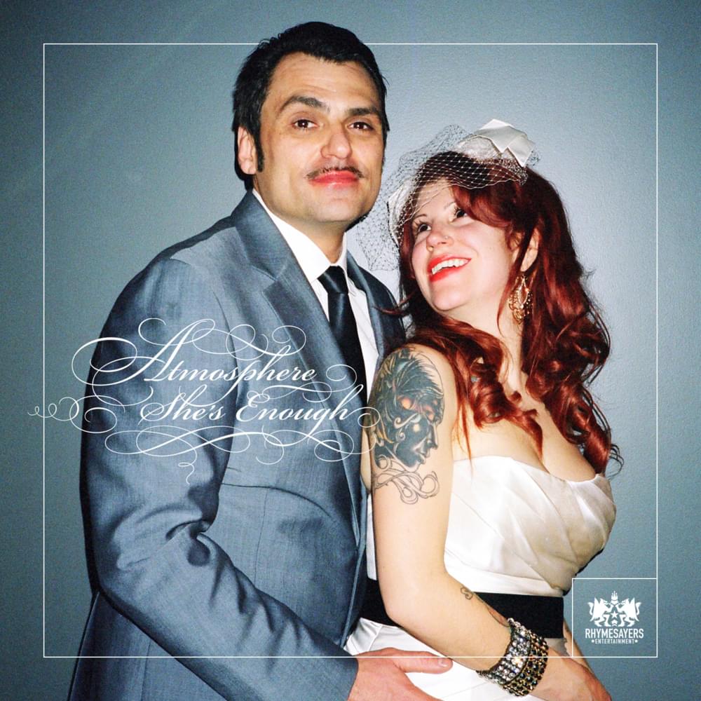 Album cover art for "She’s Enough" by Atmosphere