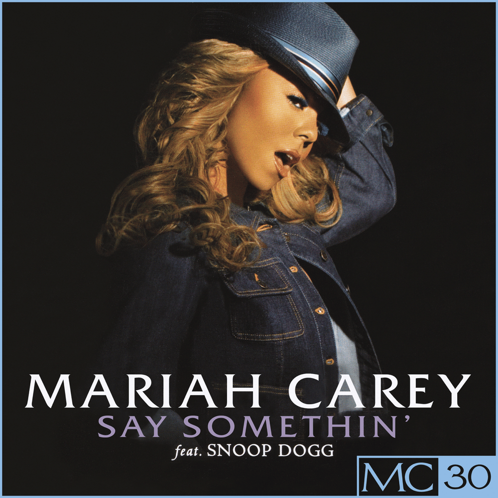 Album cover art for "Say Somethin’ (Instrumental)" by Mariah Carey