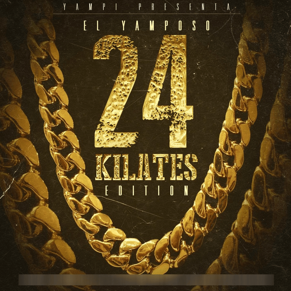 Cover image for El Yamposo (24 Kilates Edition)
