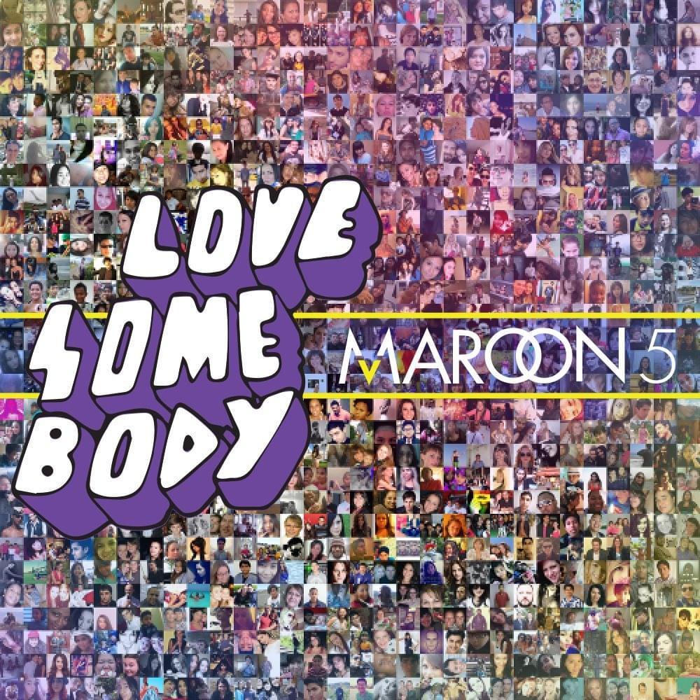 Album cover art for "Love Somebody" by Maroon 5