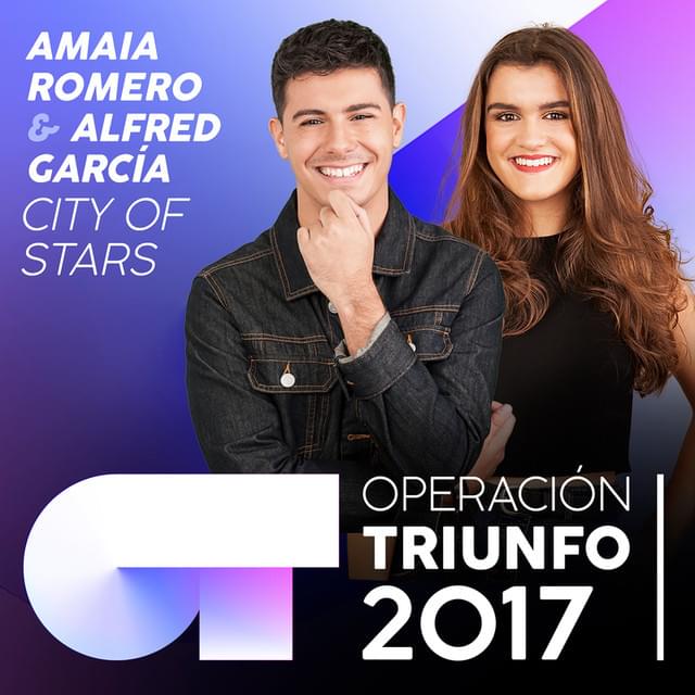 City of stars by Operación Triunfo 2017