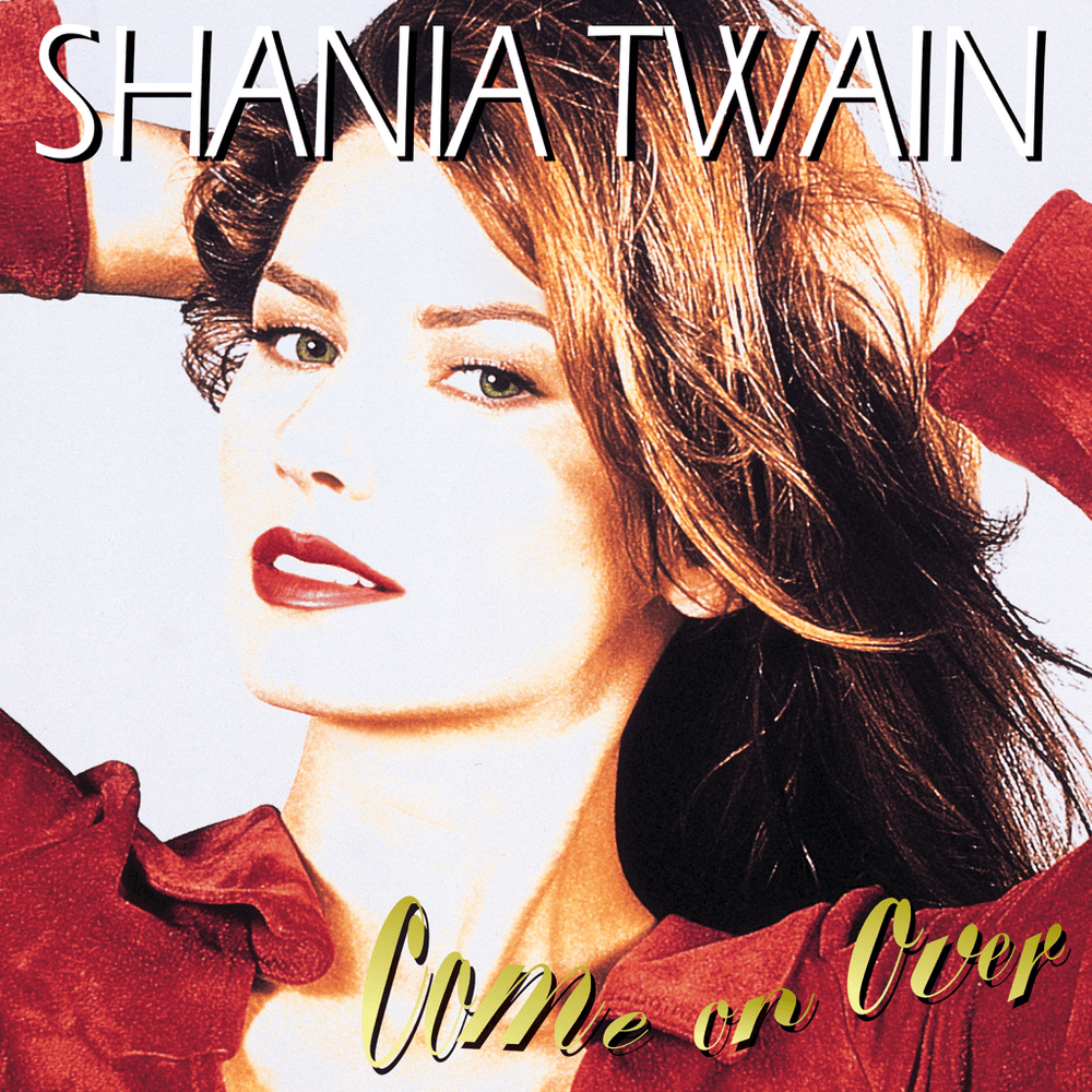 Cover image for Come On Over (Super Deluxe Diamond Edition)