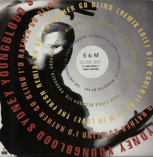 Album cover art for "I’d Rather Go Blind" by Sydney Youngblood