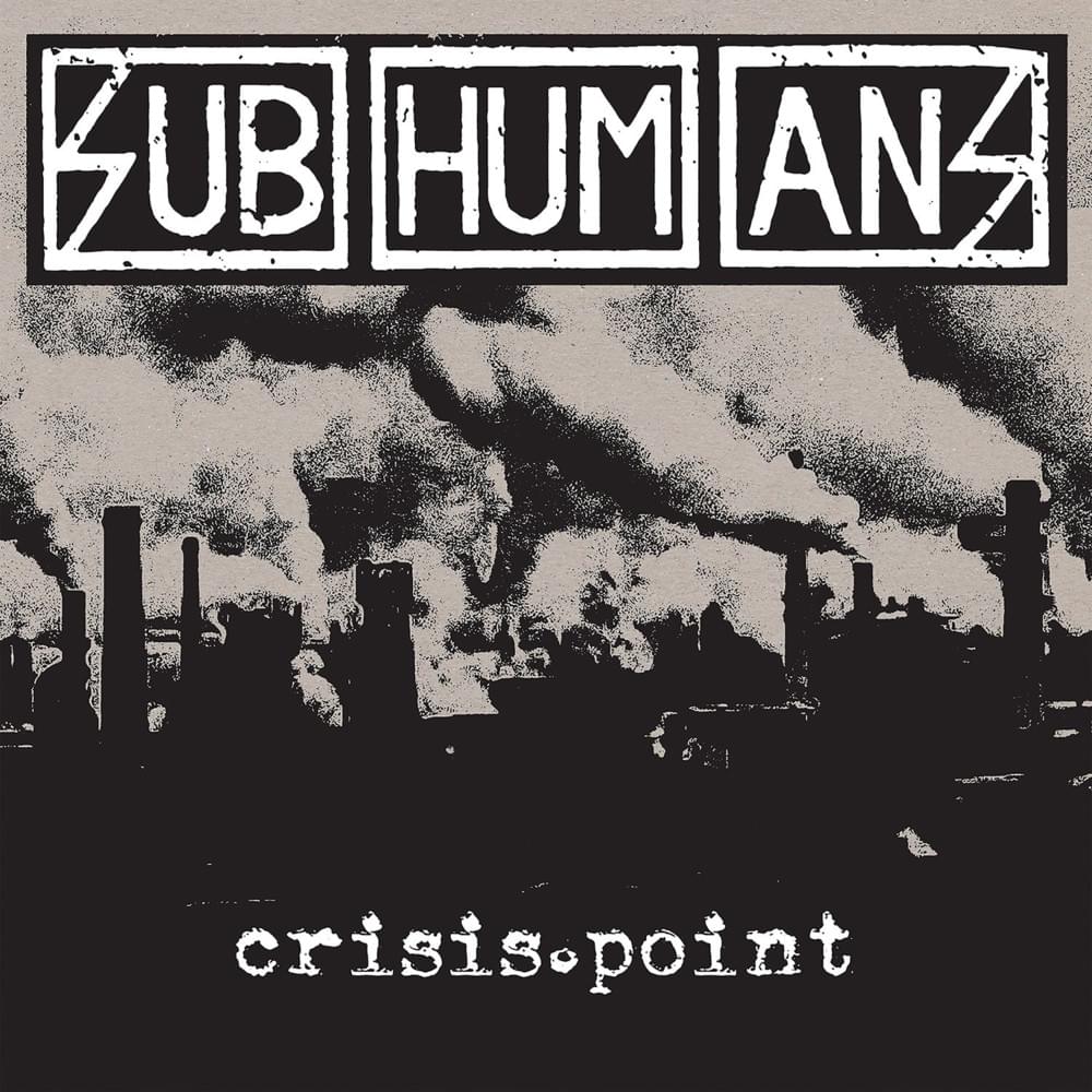 Follow the Leader by Subhumans (UK)