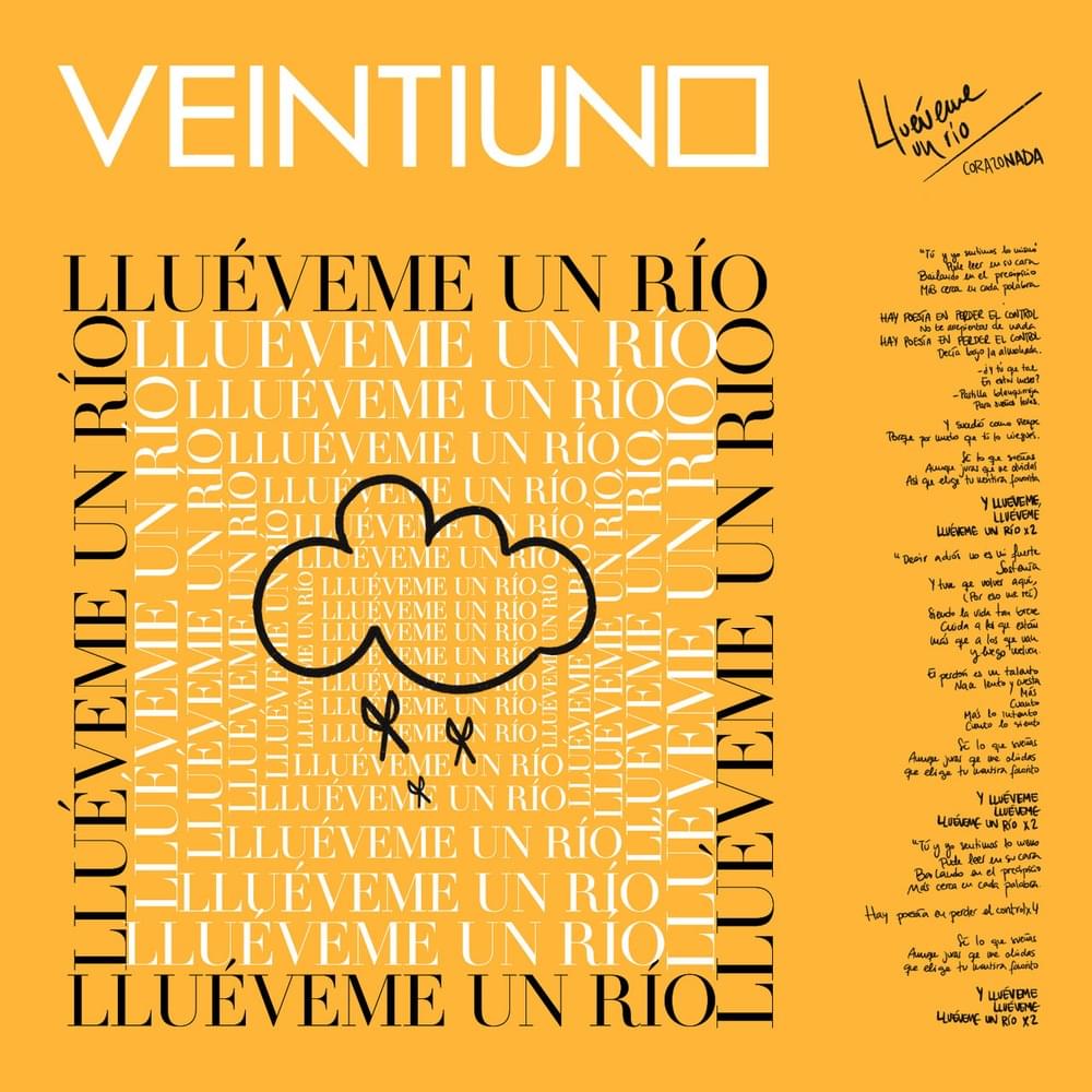 Lluéveme un Río by Veintiuno