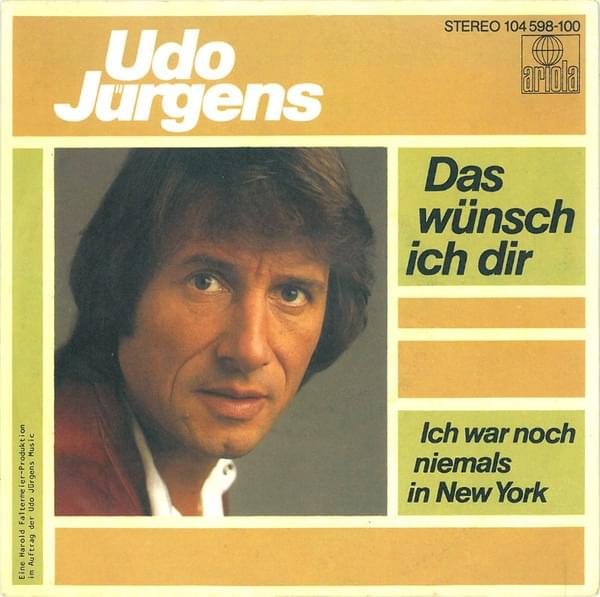 Ich war noch niemals in New York by Udo Jürgens