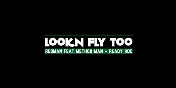 Album cover art for "Lookin’ Fly Too" by Redman & Method Man & Ready Roc