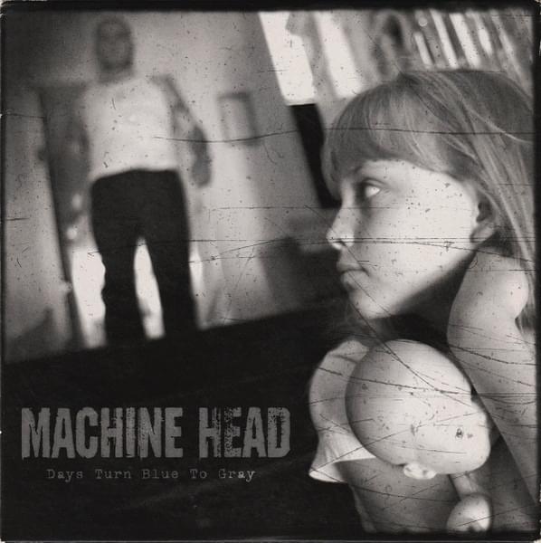 Album cover art for "Days Turn Blue to Gray" by Machine Head
