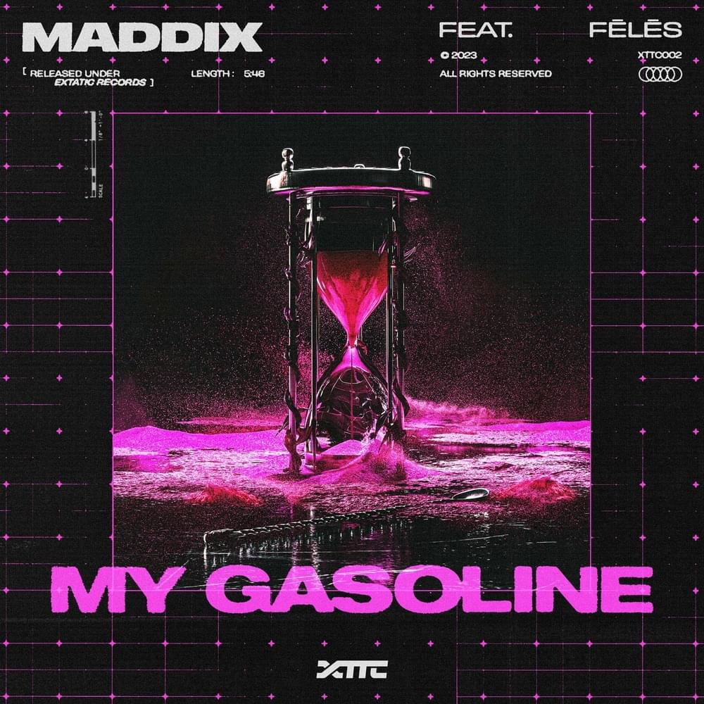 My Gasoline by Maddix
