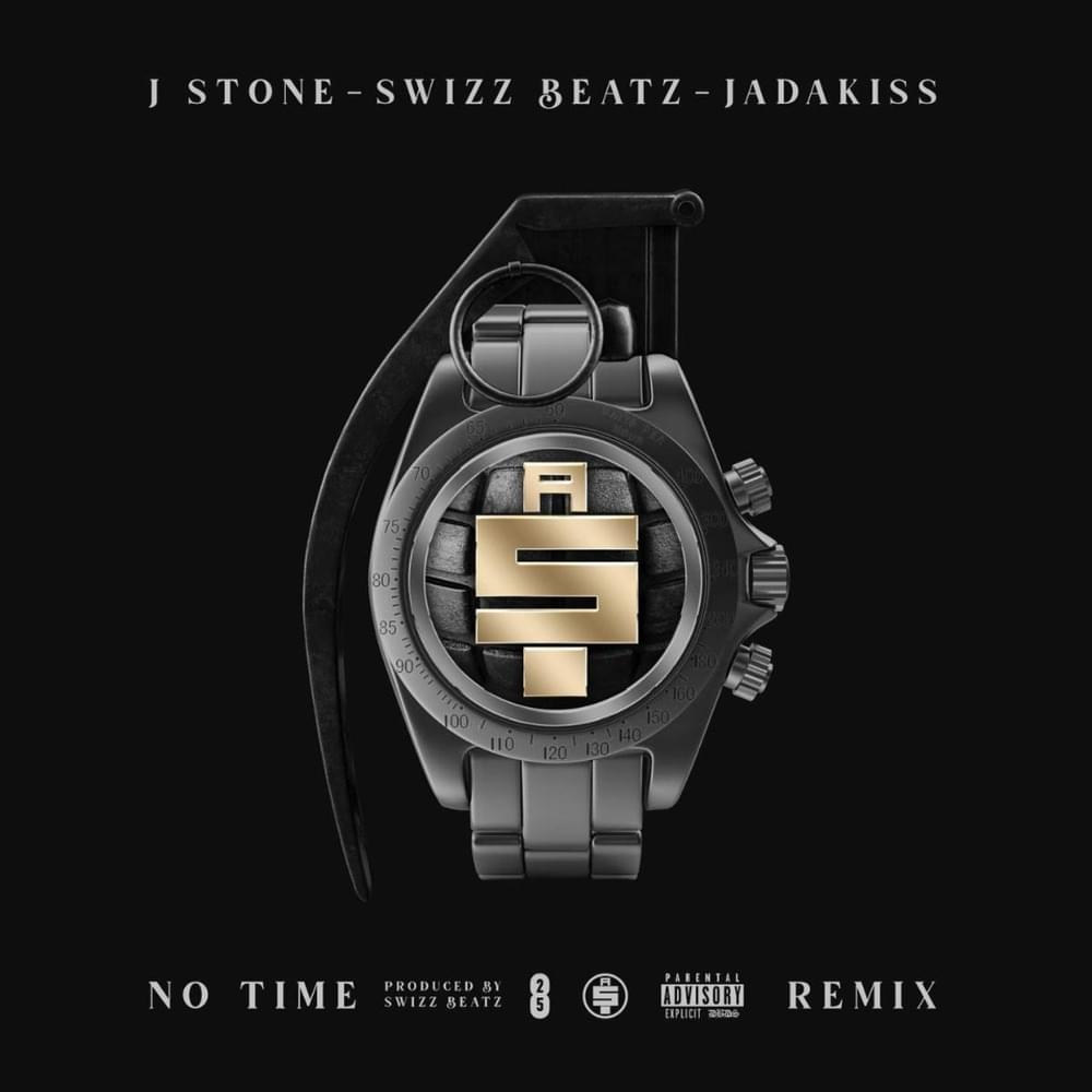 Album cover art for "No Time (Remix)" by J. Stone & Jadakiss & Swizz Beatz