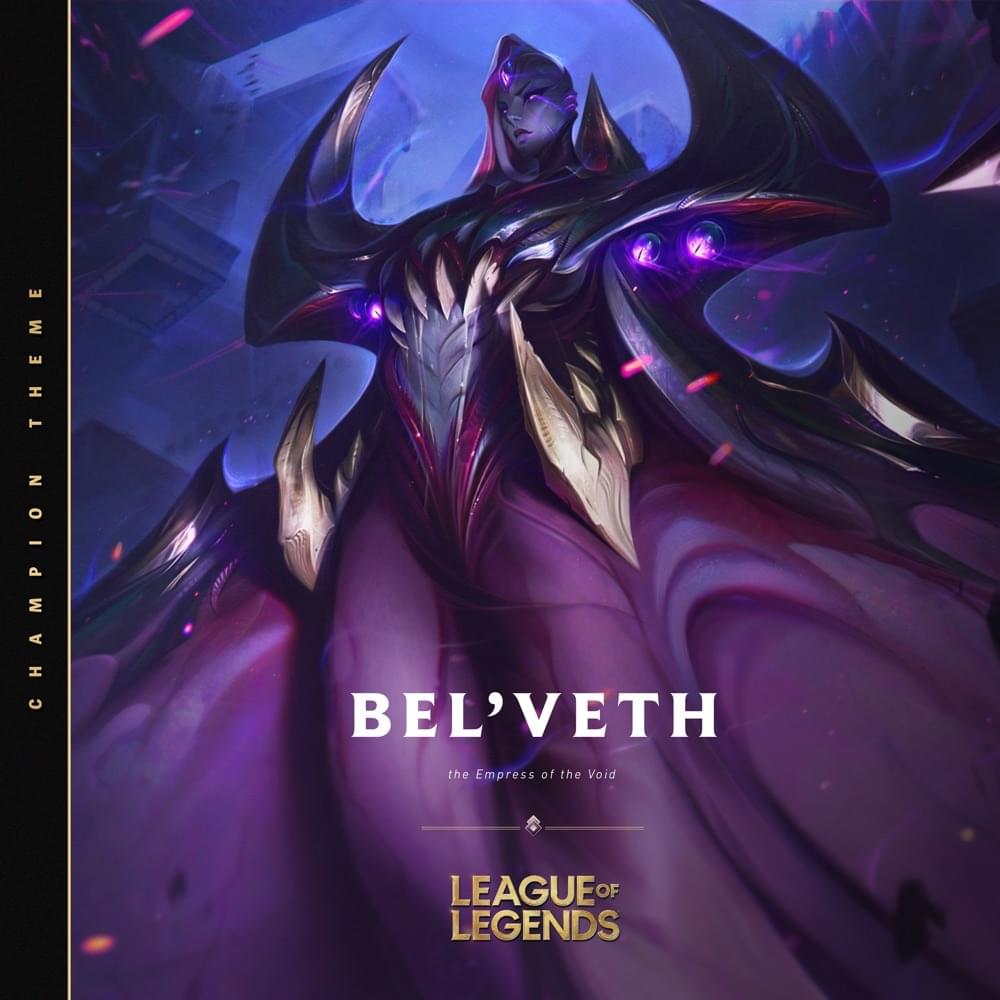 Album cover art for "Bel’Veth, the Empress of the Void" by League of Legends
