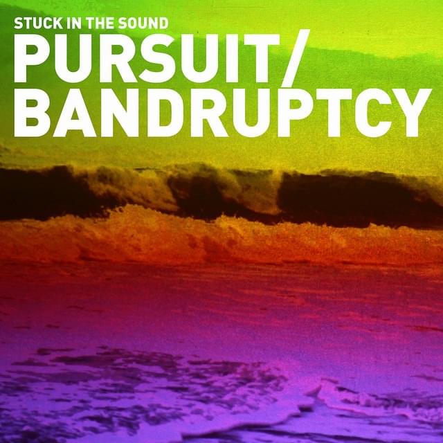 Album cover art for "Pursuit" by Stuck in the Sound
