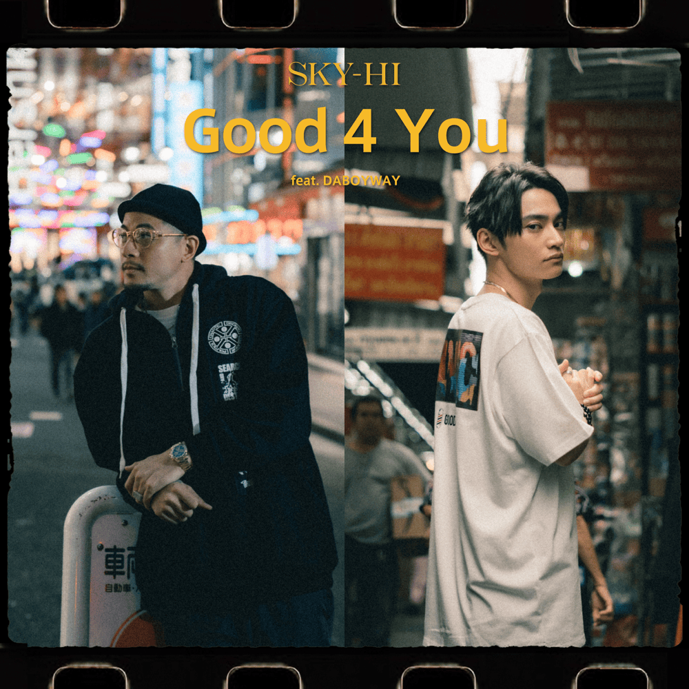 Album cover art for "Good 4 You" by SKY-HI & DABOYWAY