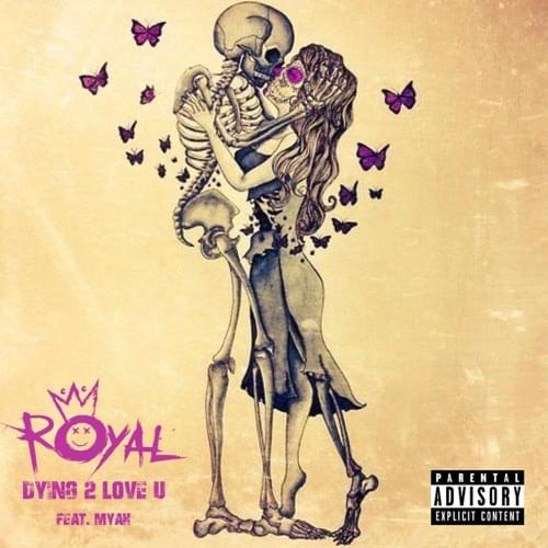 Dying to Love You by Royal
