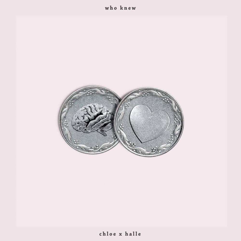 Album cover art for "Who Knew" by Chloe x Halle