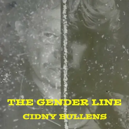 Album cover art for "The Gender Line" by Cidny Bullens