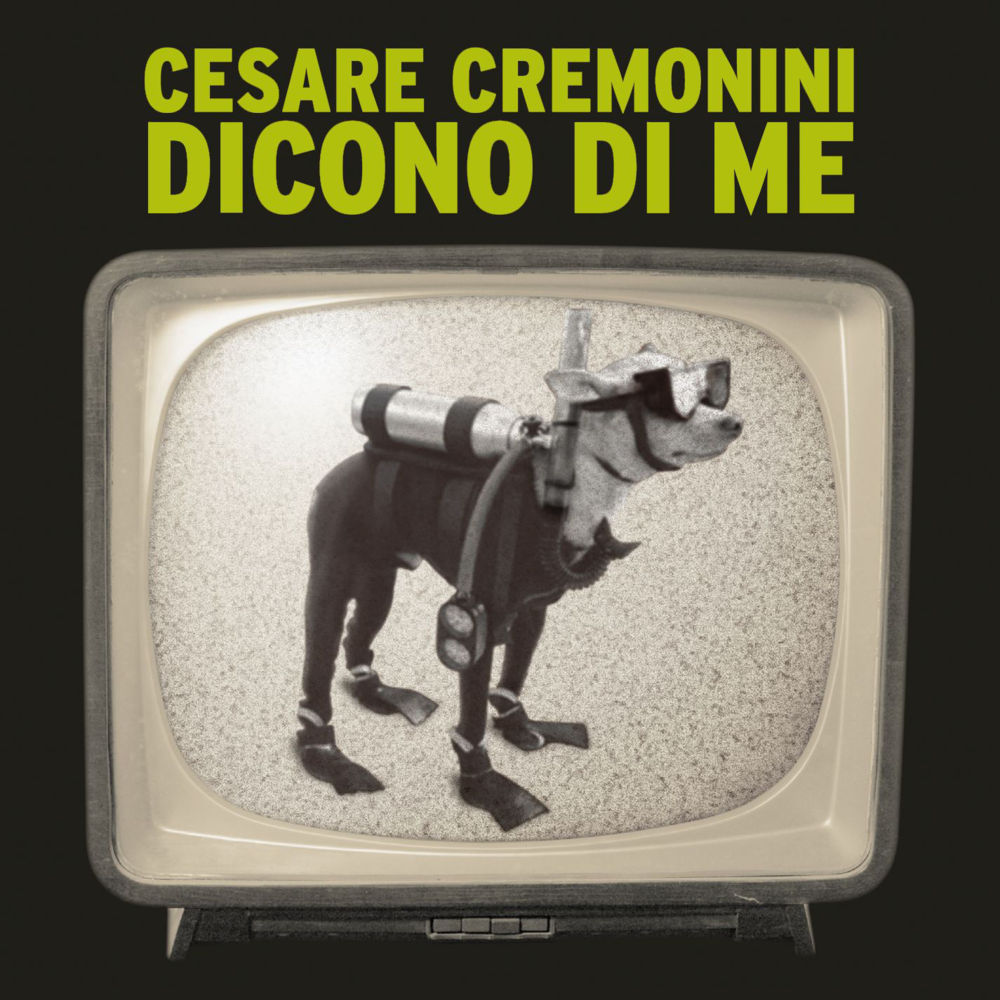 Album cover art for "Dicono Di Me" by Cesare Cremonini