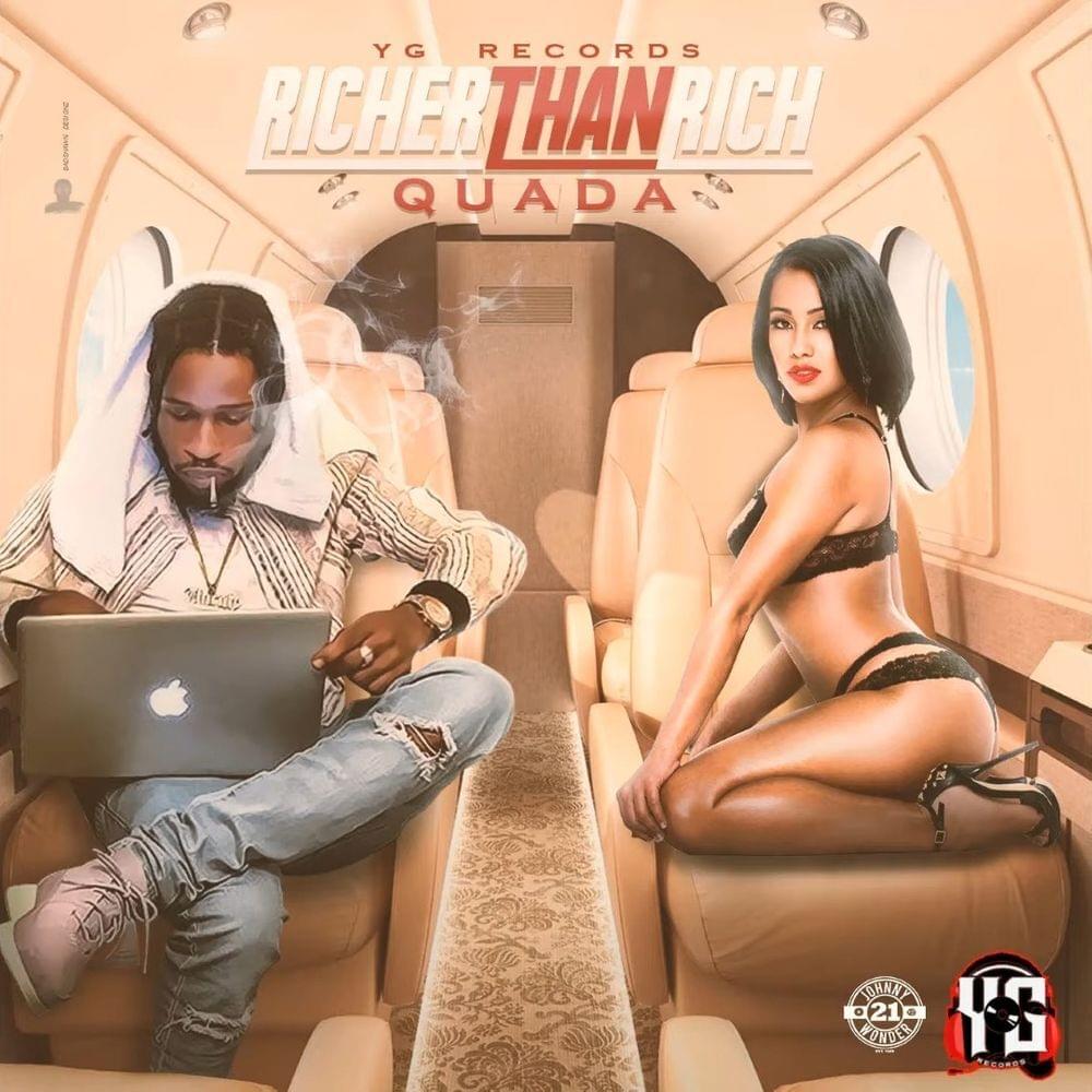 Richer Than Rich by Quada