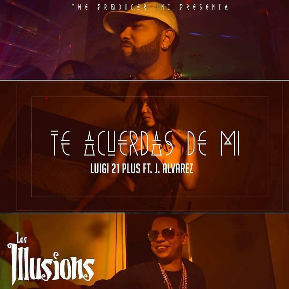 Album cover art for "Te Acuerdas de Mí" by Luigi 21 Plus & Los Illusions & J Álvarez