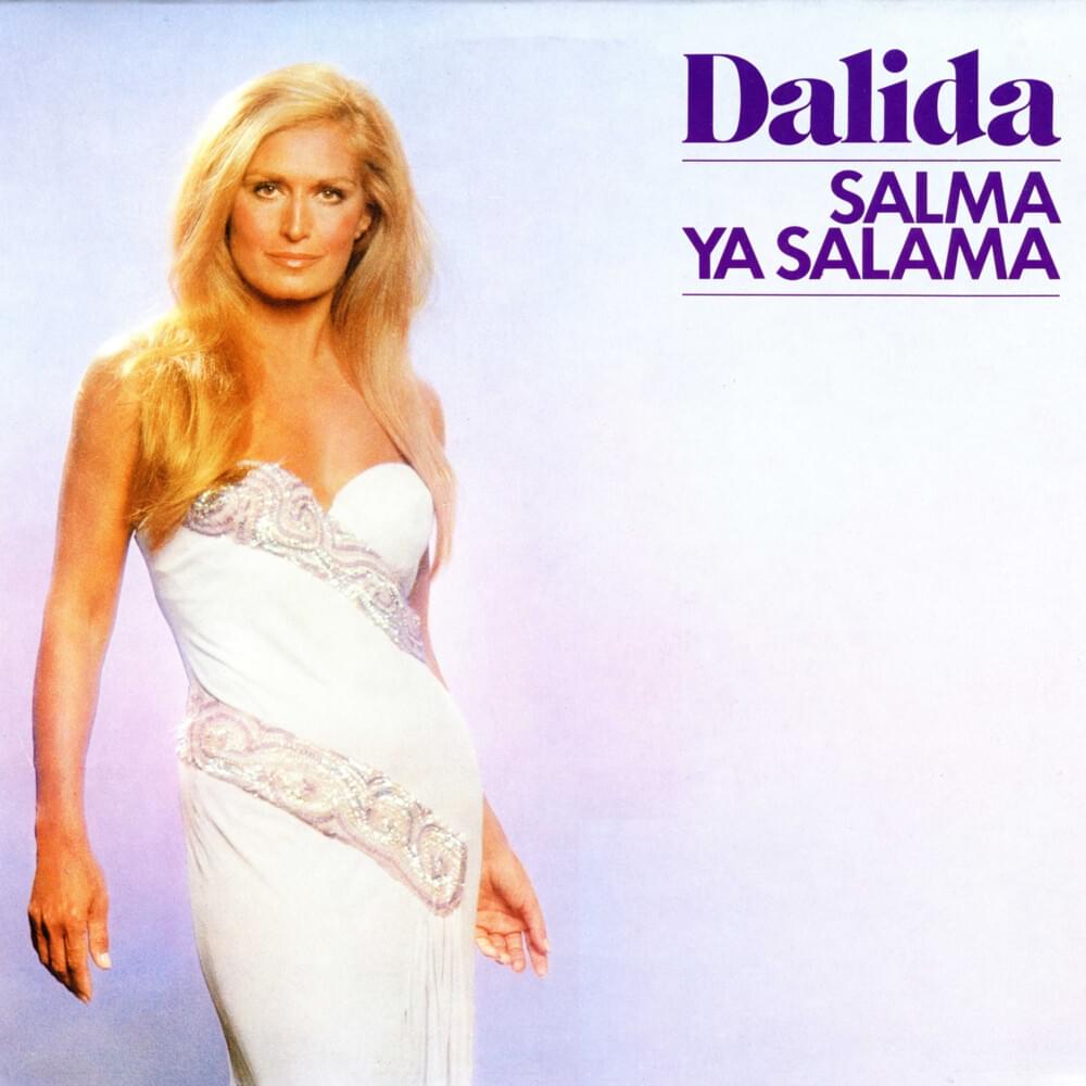 Salma Ya Salama (Arabic) by Dalida