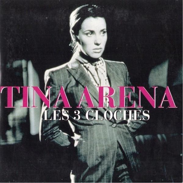 Album cover art for "Les Trois Cloches" by Tina Arena