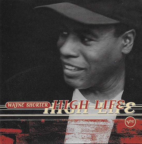 Album cover art for "High Life" by Wayne Shorter