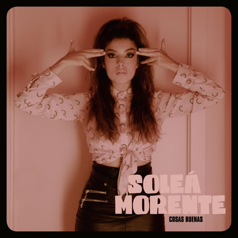 Album cover art for "Cosas Buenas" by Soleá Morente & Cariño