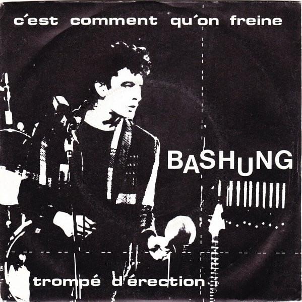 Album cover art for "C’est comment qu’on freine" by Alain Bashung