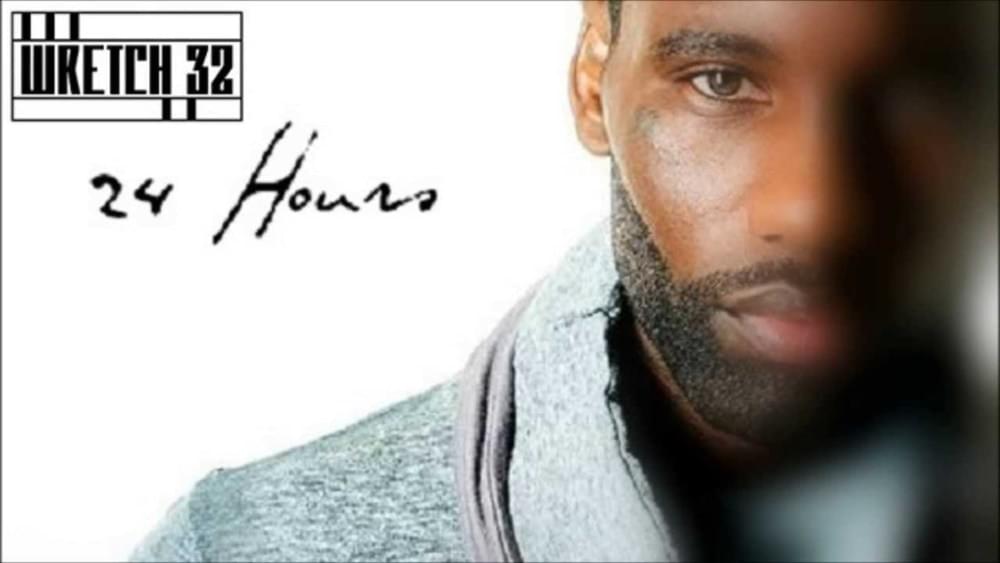 24 Hours by Wretch 32
