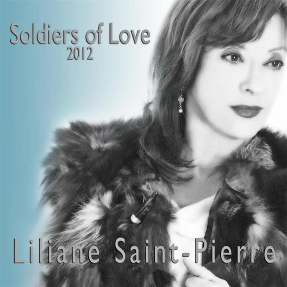 Album cover art for "Soldiers of Love" by Liliane Saint Pierre