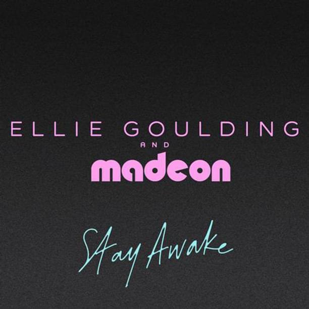 Album cover art for "Stay Awake" by Ellie Goulding