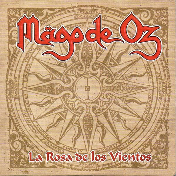 Album cover art for "La Rosa de los Vientos" by Mägo de Oz