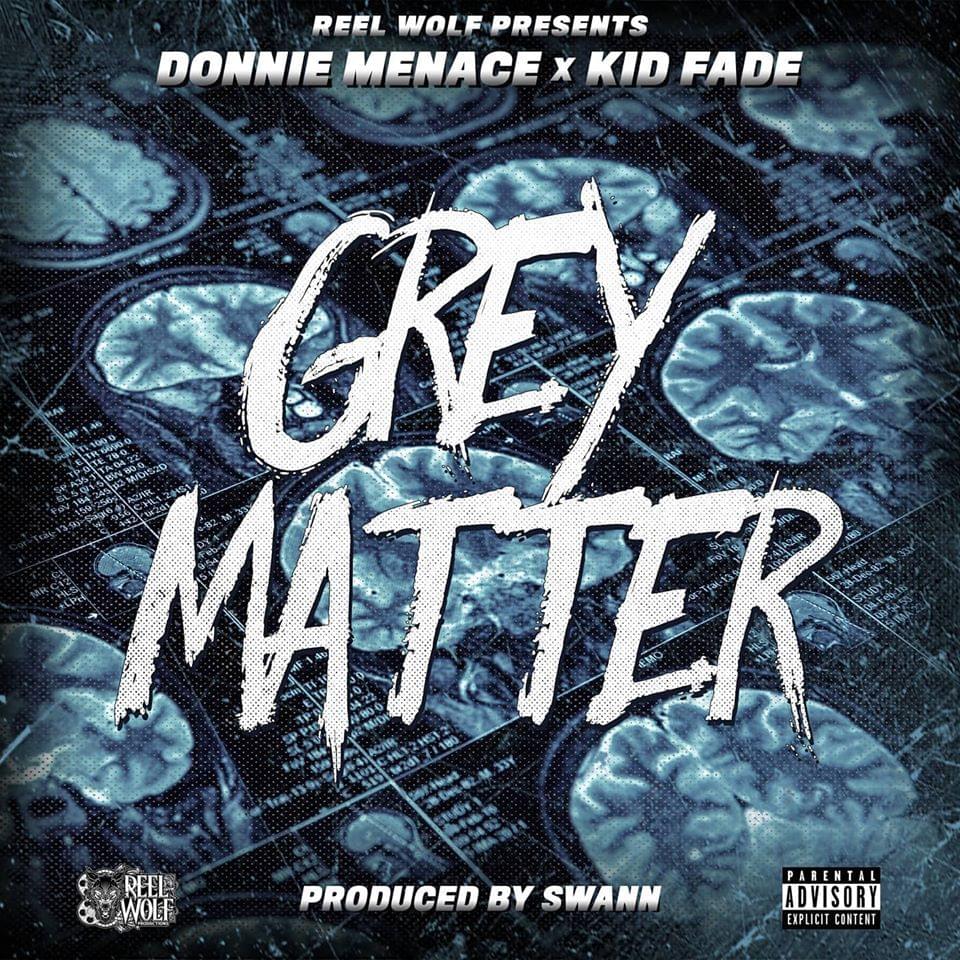 Album cover art for "Grey Matter" by Reel Wolf & Kid Fade & Donnie Menace