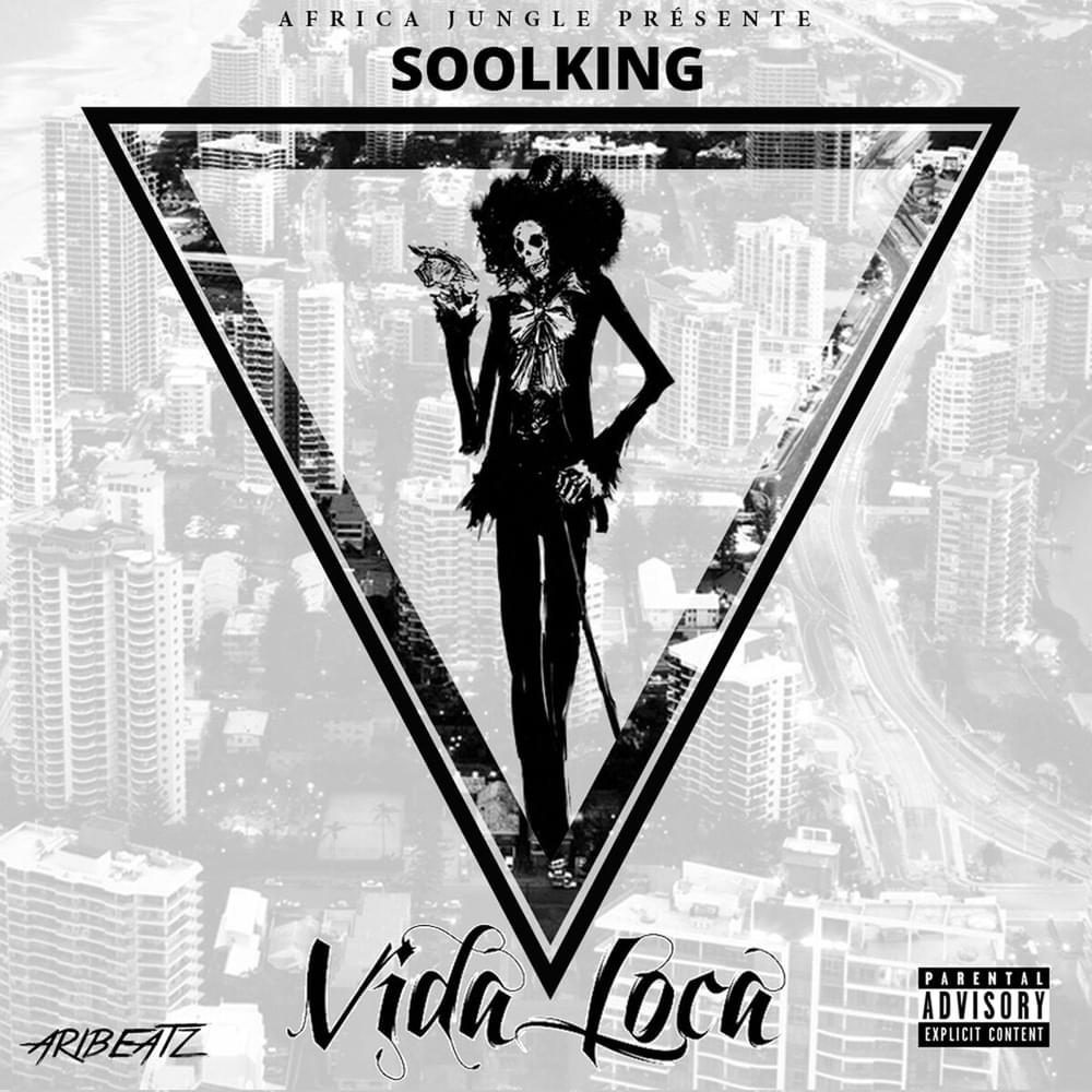 Album cover art for "Vida Loca" by Soolking