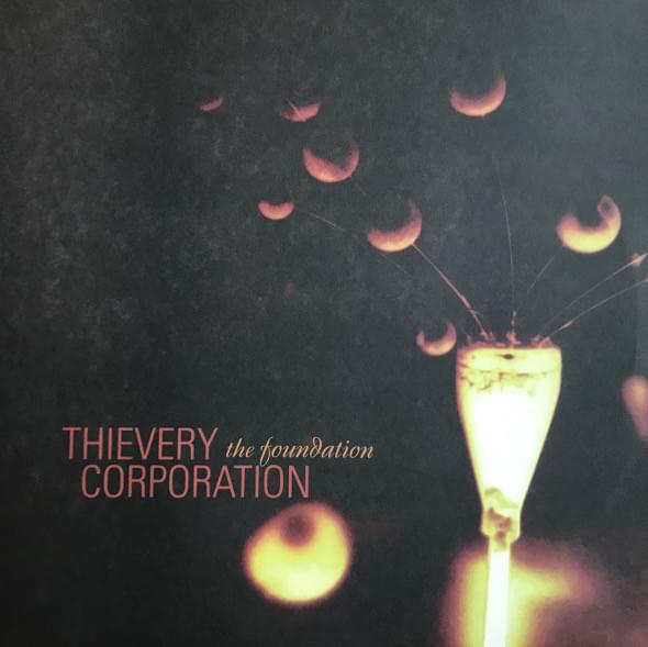 Album cover art for "The Foundation" by Thievery Corporation