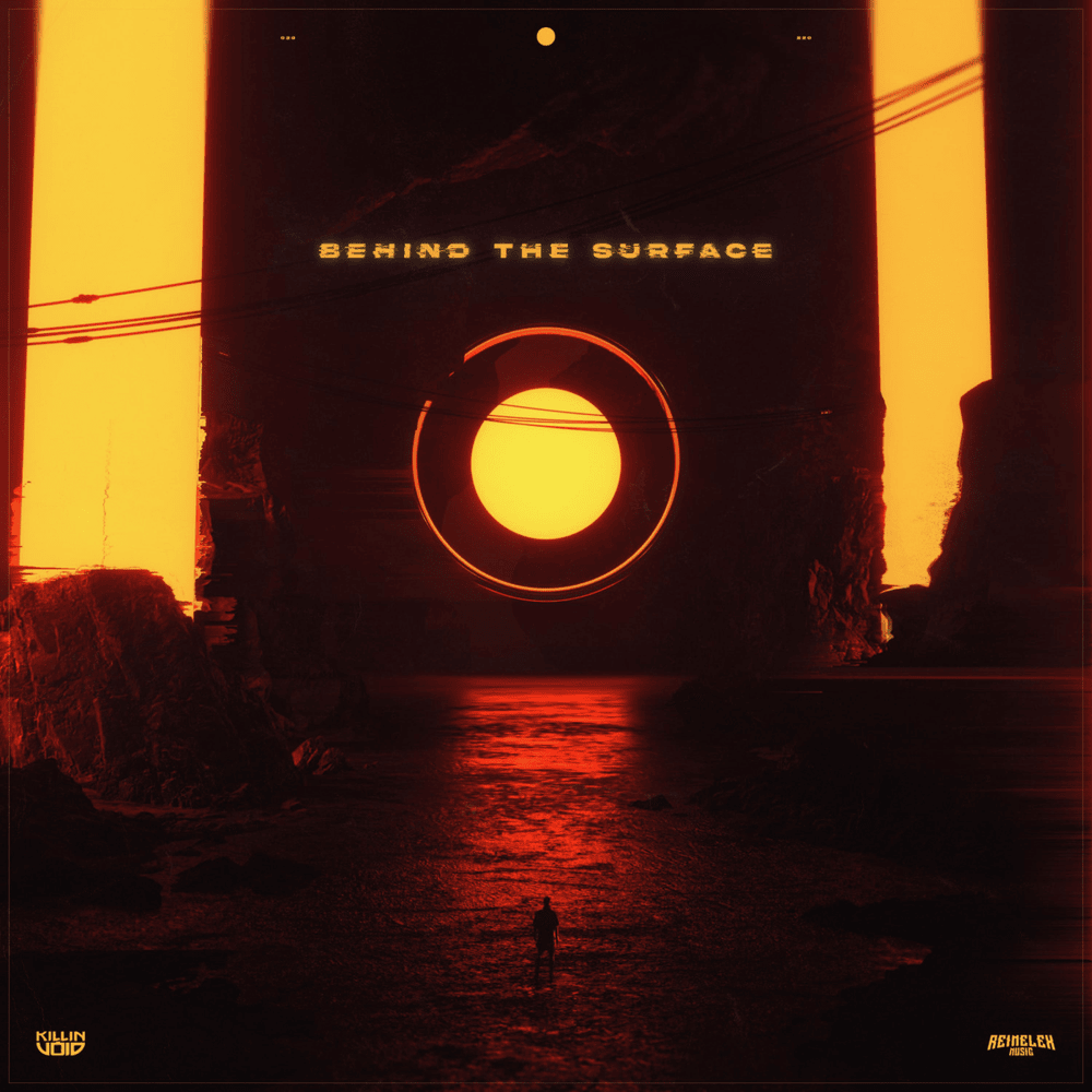 Behind the Surface by Killin’ Void