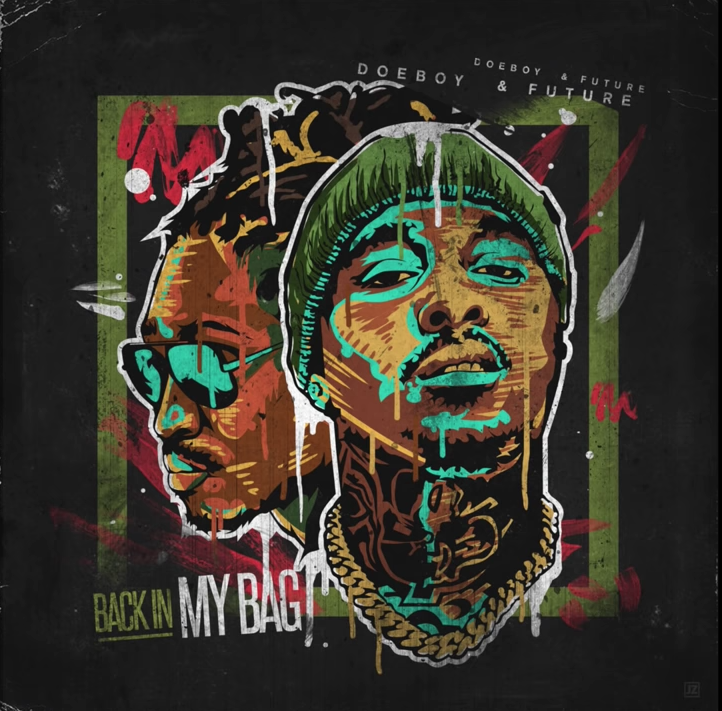 Album cover art for "Back in My Bag" by Doe Boy & Future