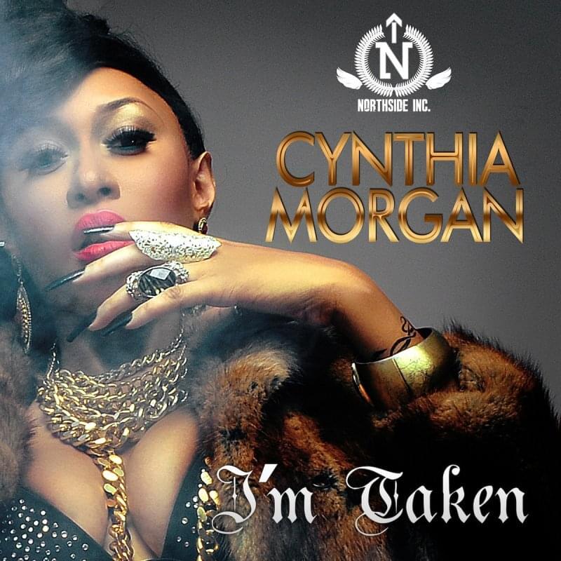 I’m Taken by Cynthia Morgan