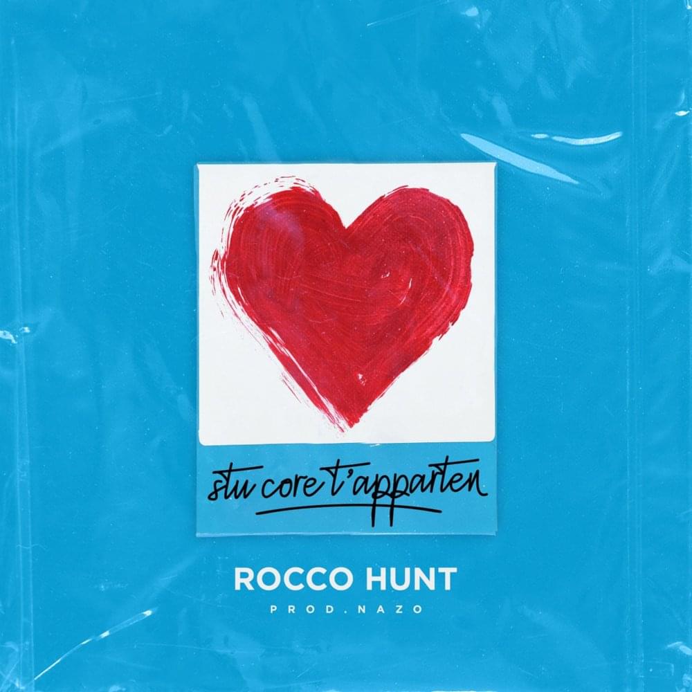 Stu core t’apparten by Rocco Hunt