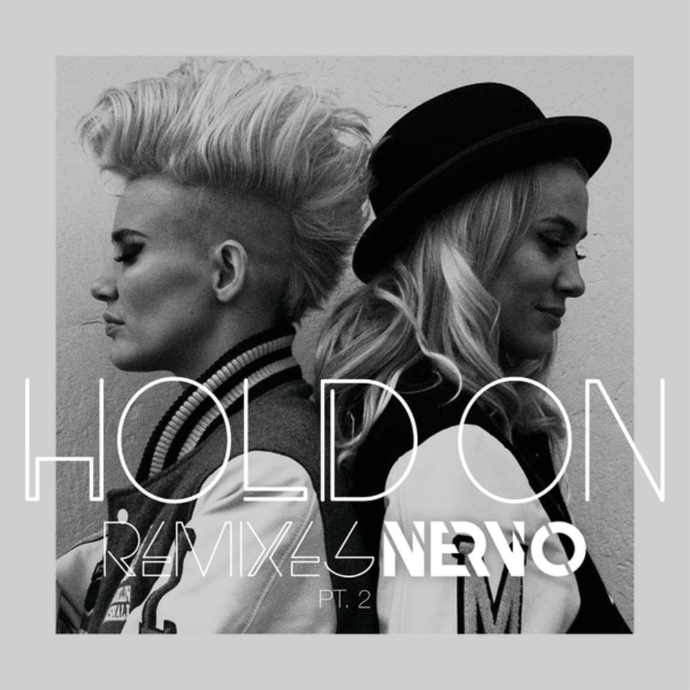 Hold On (Vicetone Extended Edit) by NERVO