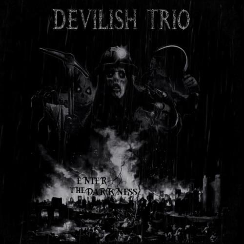 Album cover art for "Enter the Darkness" by DEVILISH TRIO