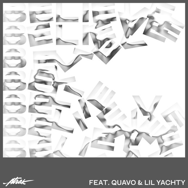 Believe by A-Trak