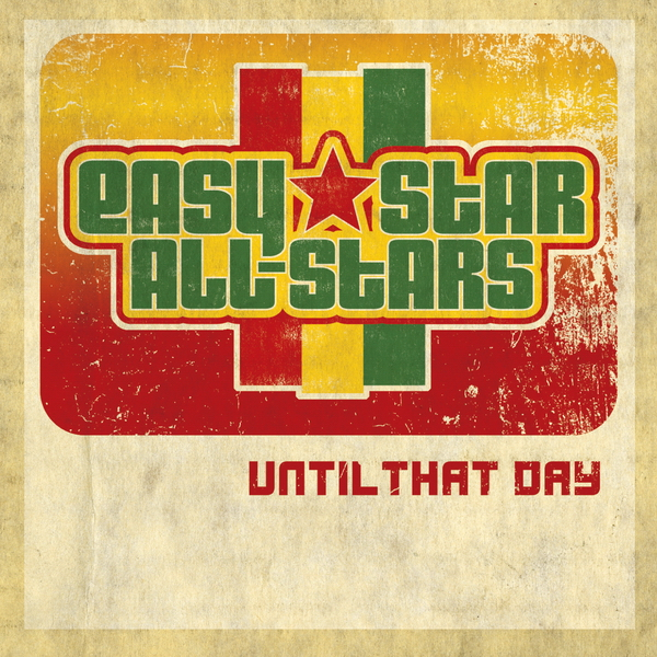 Got to Get Away by Easy Star All-Stars