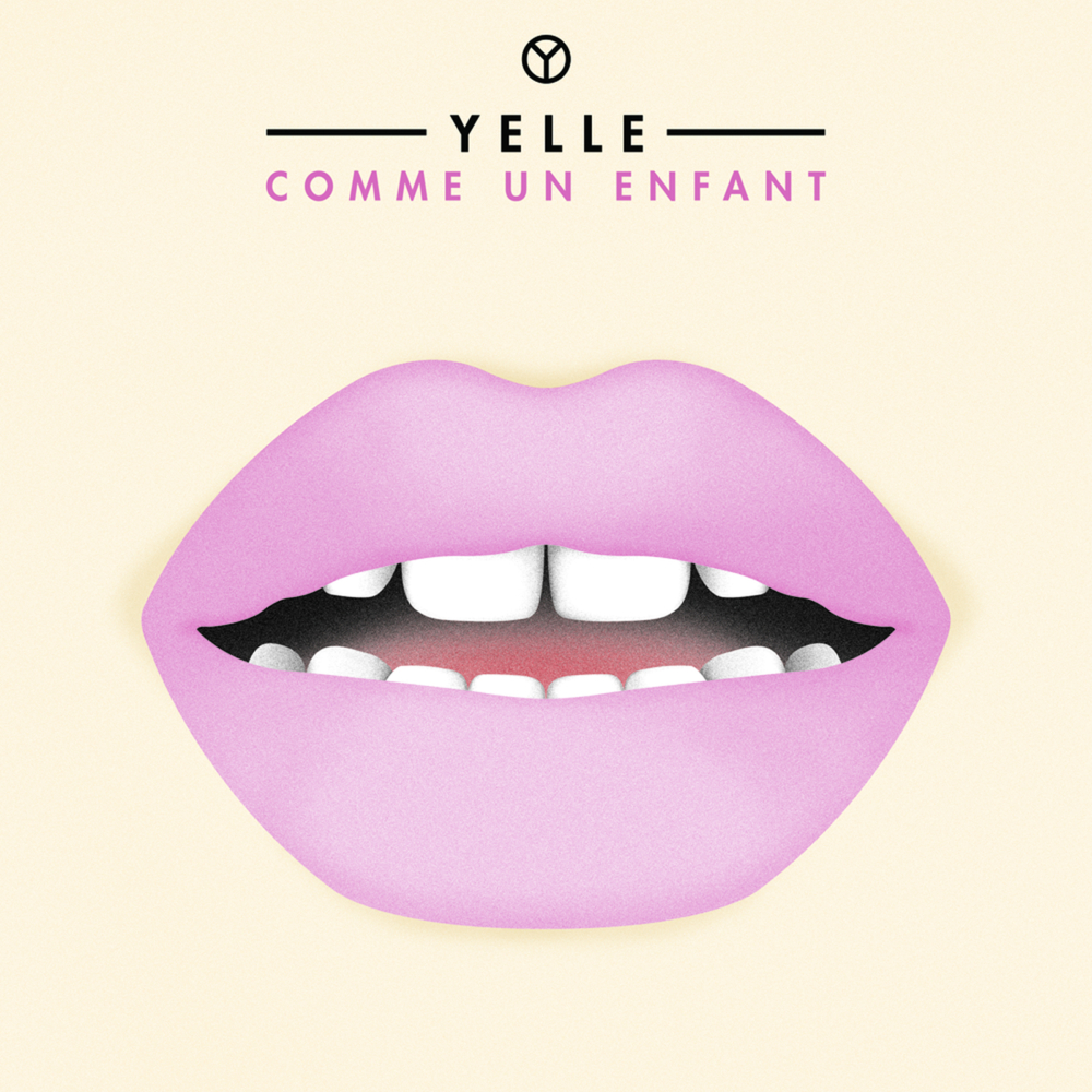 Album cover art for "Comme Un Enfant" by Yelle