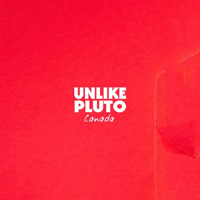 Album cover art for "Canada" by Unlike Pluto