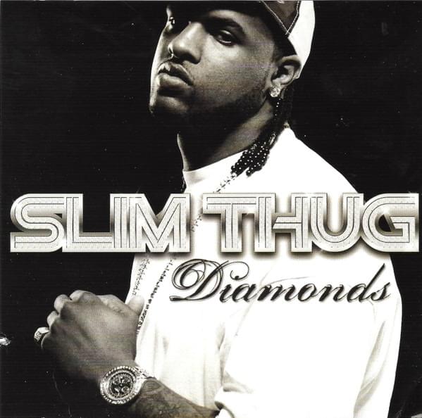 Album cover art for "Diamonds" by Slim Thug