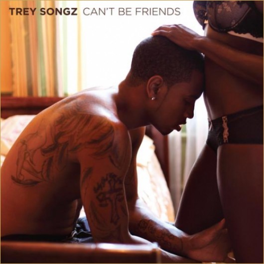 Album cover art for "Can’t Be Friends" by Trey Songz