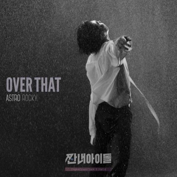 Over That (Instrumental) by ROCKY (라키) (KOR)